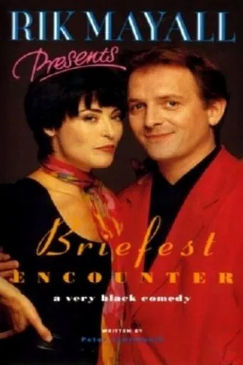 Watch Rik Mayall Presents: Briefest Encounter