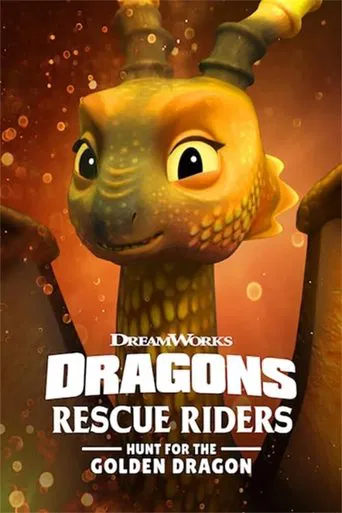 Watch Dragons: Rescue Riders: Hunt for the Golden Dragon