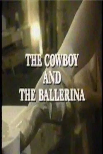 Watch The Cowboy and the Ballerina