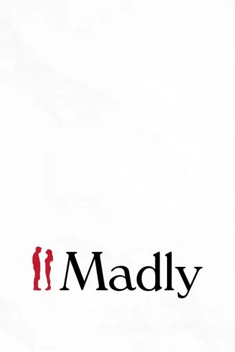 Watch Madly