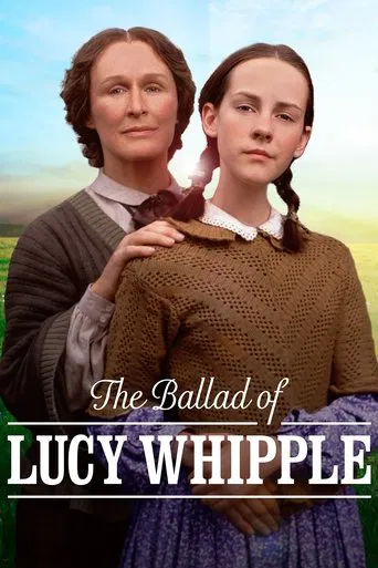 Watch The Ballad of Lucy Whipple