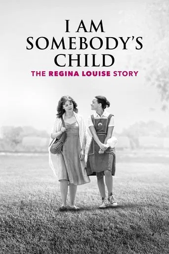 Watch I Am Somebody's Child: The Regina Louise Story