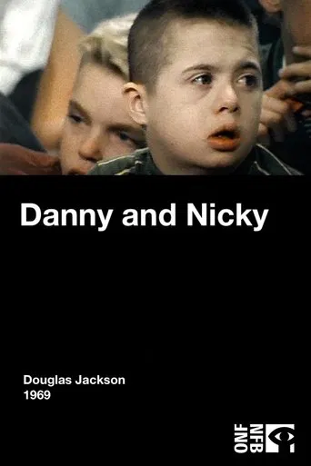 Danny and Nicky