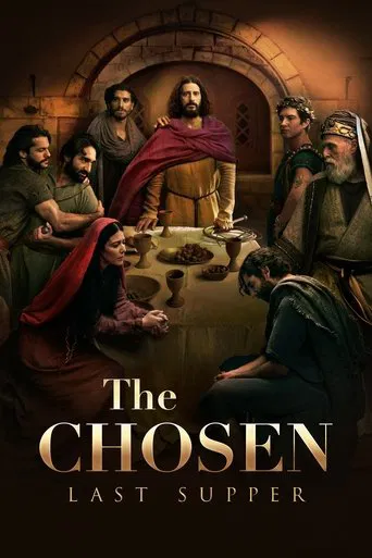 Watch The Chosen: Last Supper
