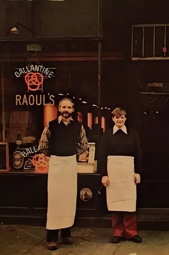 Watch Raoul’s, A New York Story