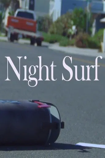 Watch Night Surf
