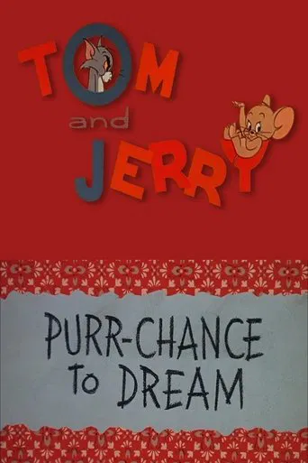Watch Purr-Chance to Dream