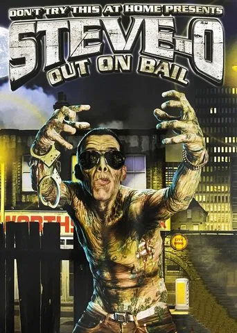 Watch Steve-O: Out on Bail