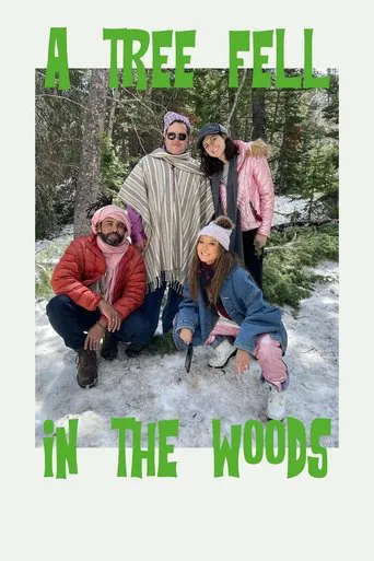 Watch A Tree Fell in the Woods