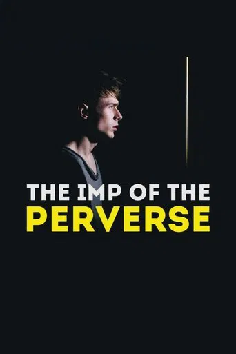 Watch The Imp of the Perverse