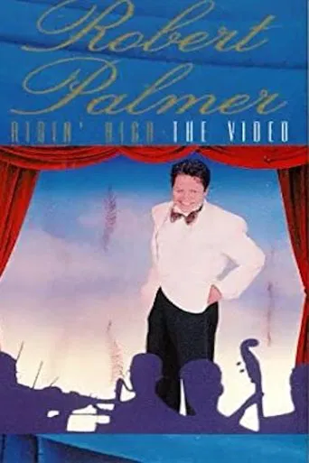 Watch Robert Palmer: Addicted to Love