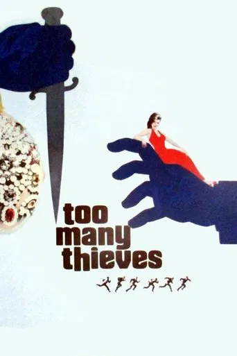 Watch Too Many Thieves