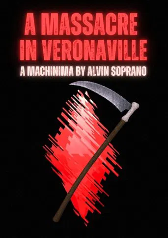 Watch A Massacre in Veronaville