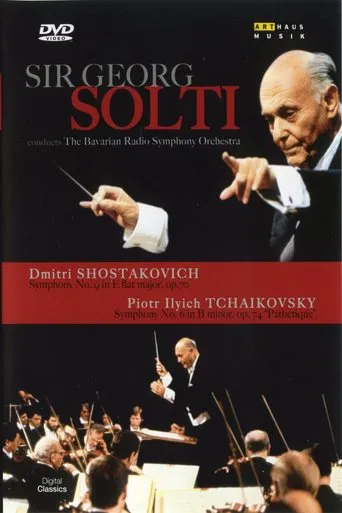 Sir Georg Solti Conducts Shostakovich and Tchaikovsky
