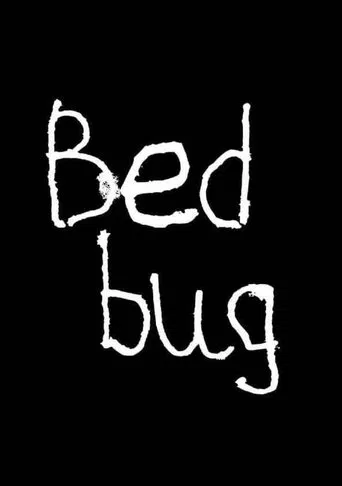 Watch Bedbug