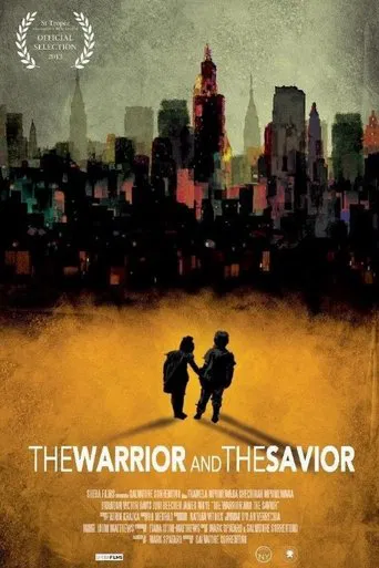 Watch The Warrior and the Savior