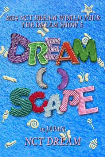 2024 NCT DREAM WORLD TOUR THE DREAM SHOW 3 - DREAM( )SCAPE in JAPAN