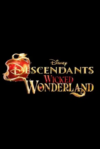 Watch Descendants: Wicked Wonderland