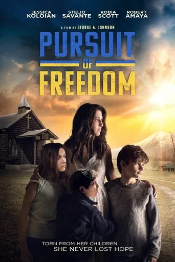 Watch Pursuit of Freedom