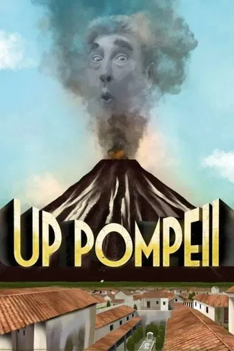 Watch Up Pompeii
