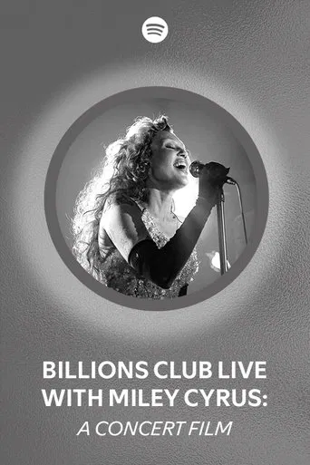 Watch Billions Club Live with Miley Cyrus: A Concert Film