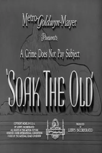 Watch Soak the Old