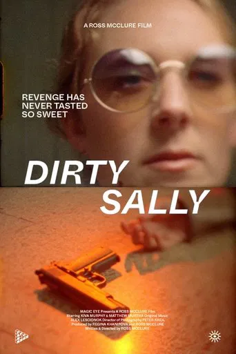 Watch Dirty Sally
