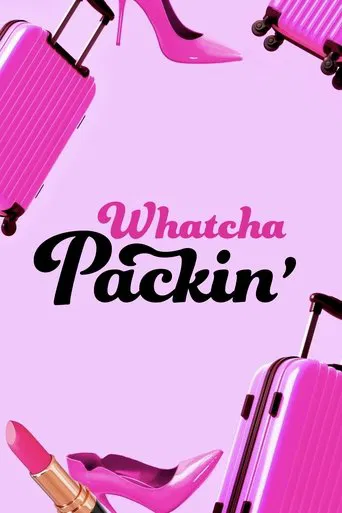 Watch Whatcha Packin'