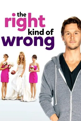 Watch The Right Kind of Wrong