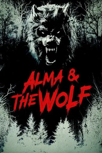 Watch Alma & the Wolf
