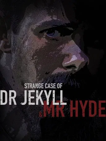 Strange Case of Dr Jekyll and Mr Hyde
