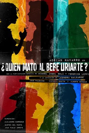 Watch ¿Quién mató al Bebe Uriarte?