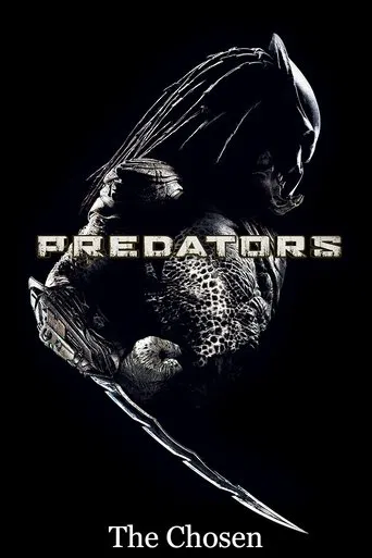 Watch Predators: The Chosen