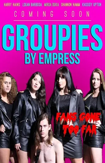 Watch Groupies