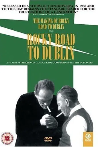Watch The Making of Rocky Road to Dublin