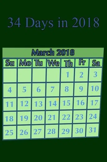 Watch 34 Days in 2018