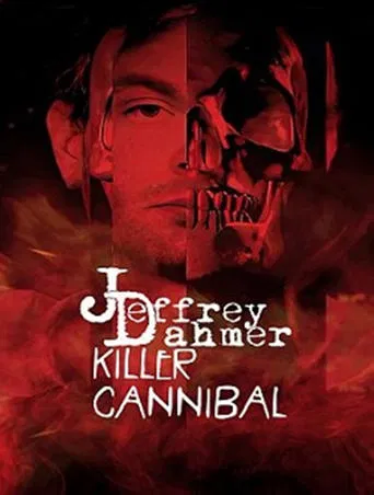 Watch Jeffrey Dahmer: Killer Cannibal