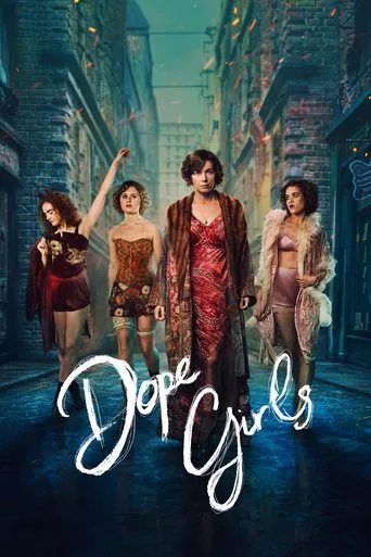 Watch Dope Girls