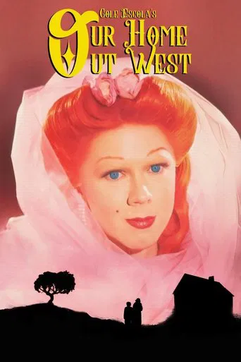 Watch Our Home Out West