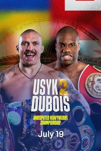 Watch Oleksandr Usyk vs. Daniel Dubois II