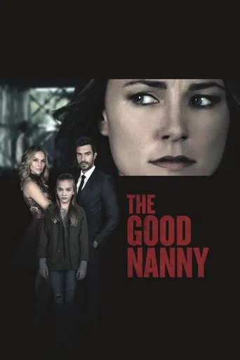 Watch The Good Nanny