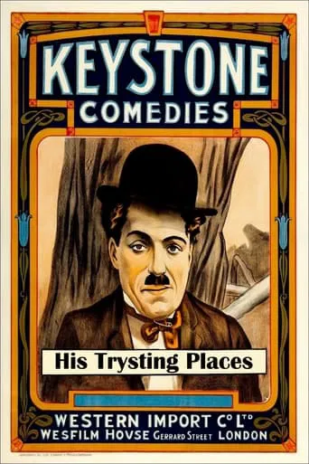 Watch His Trysting Places
