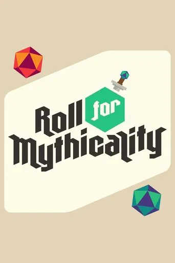 Watch Roll For Mythicality