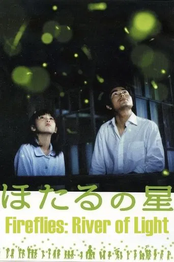 Watch Fireflies: River of Light