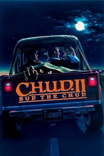 Watch C.H.U.D. II: Bud the Chud