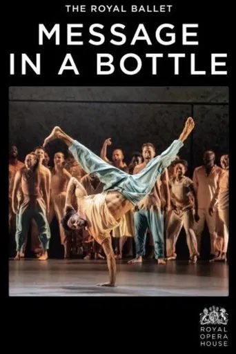 Watch Royal Opera House: Message in a Bottle