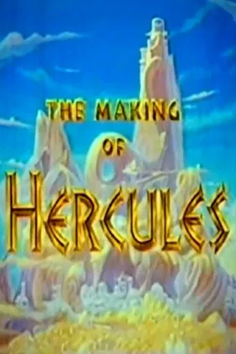 Watch The Making of Hercules