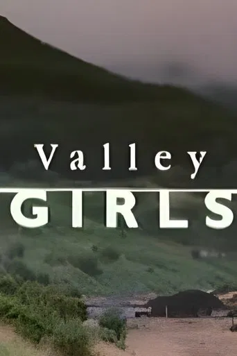 Watch Valley Girls