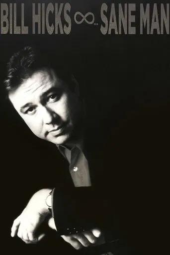Watch Bill Hicks: Sane Man
