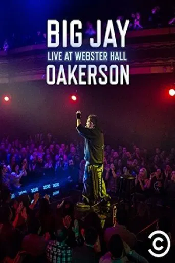 Watch Big Jay Oakerson: Live at Webster Hall